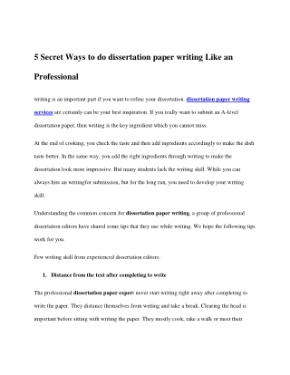 5 Secret Ways to do dissertation paper writing Like an Professional