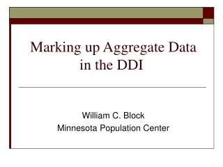 Marking up Aggregate Data in the DDI