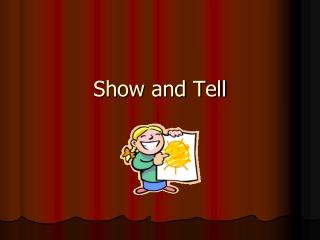 Show and Tell