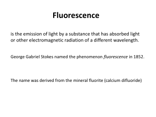 Fluorescence