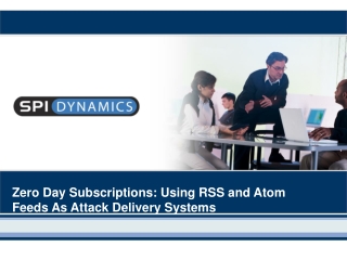 Zero Day Subscriptions: Using RSS and Atom Feeds As Attack Delivery Systems