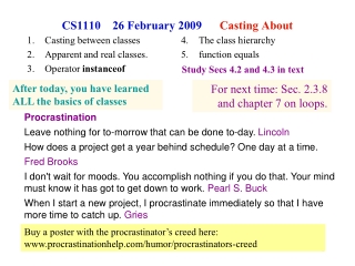 CS1110    26 February 2009       Casting About