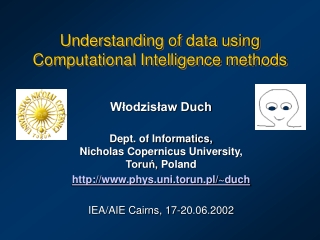 Understanding of data using Computational Intelligence methods