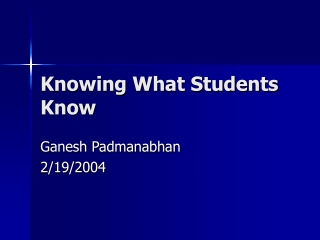 Knowing What Students Know