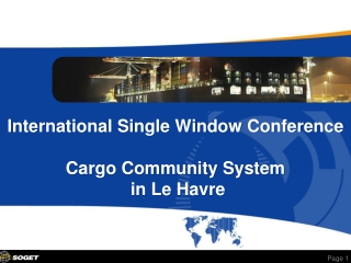 International Single Window Conference  Cargo Community System  in Le Havre