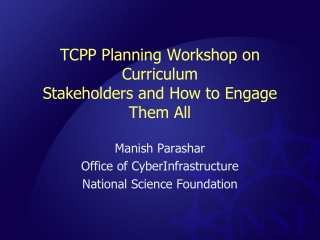 TCPP Planning Workshop on Curriculum Stakeholders and How to Engage Them All