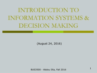 INTRODUCTION TO  INFORMATION SYSTEMS &amp; DECISION MAKING