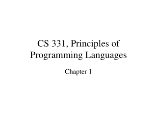 CS 331, Principles of Programming Languages