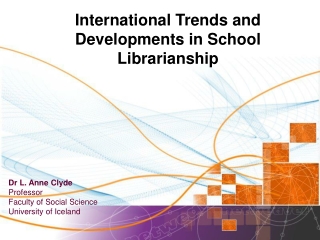 International Trends and Developments in School Librarianship