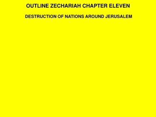 OUTLINE ZECHARIAH CHAPTER ELEVEN