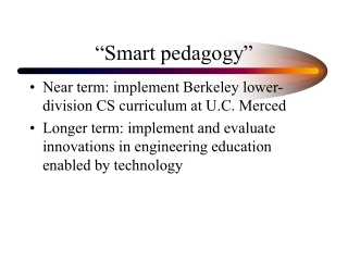 “Smart pedagogy”