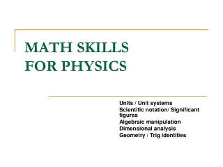 MATH SKILLS FOR PHYSICS