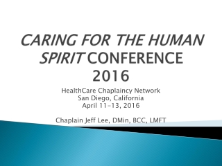 CARING FOR THE HUMAN SPIRIT  CONFERENCE  2016