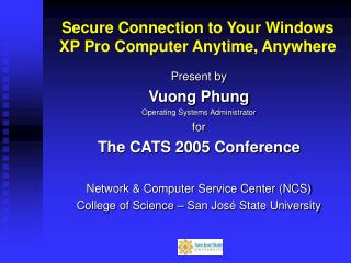 Secure Connection to Your Windows XP Pro Computer Anytime, Anywhere