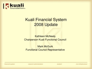 Kuali Financial System 2008 Update