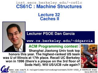 Lecturer PSOE Dan Garcia cs.berkeley/~ddgarcia