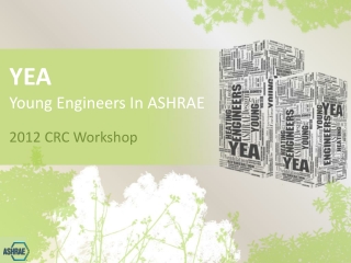 YEA  Young Engineers In ASHRAE