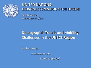 Demographic Trends and Mobility Challenges in the UNECE Region