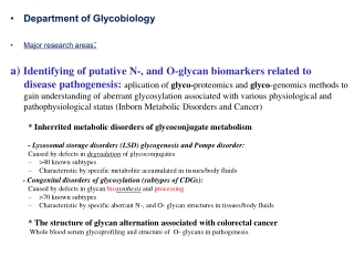 Department of  Glycobiology Major r esearch  areas :