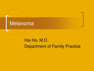 Melanoma