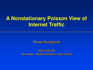 A Nonstationary Poisson View of Internet Traffic