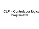 CLP Controlador l gico Program vel