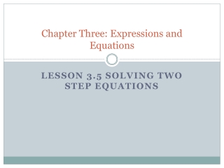 Chapter Three: Expressions and Equations