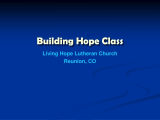 Building Hope Class