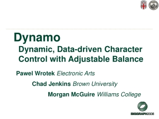 Dynamo  	Dynamic, Data-driven Character 	Control with Adjustable Balance