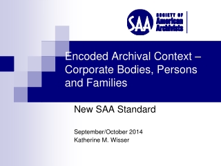 Encoded Archival Context – Corporate Bodies, Persons and Families