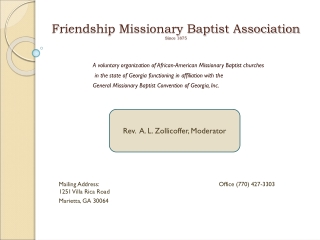 Friendship Missionary Baptist Association  Since 1875