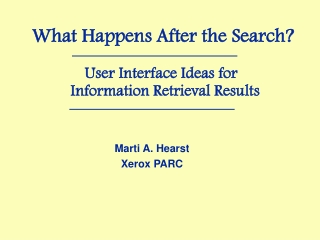 What Happens After the Search? User Interface Ideas for   Information Retrieval Results