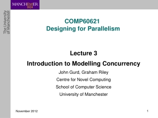 COMP60621 Designing for Parallelism