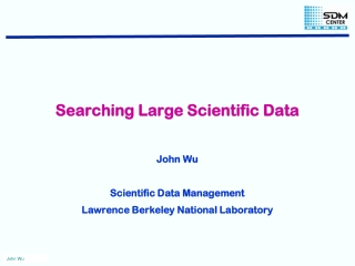 Searching Large Scientific Data