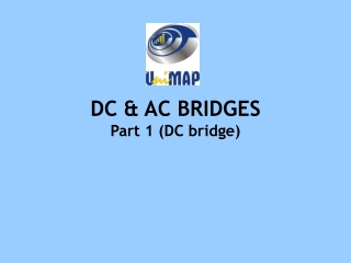 DC &amp; AC BRIDGES Part 1 (DC bridge)