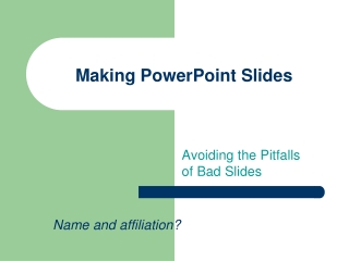 Making PowerPoint Slides