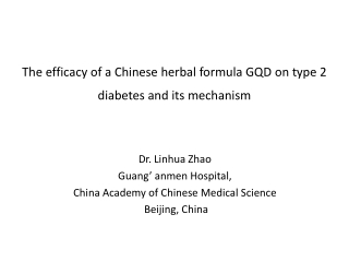 The efficacy of a Chinese herbal formula GQD on type 2 diabetes and its mechanism