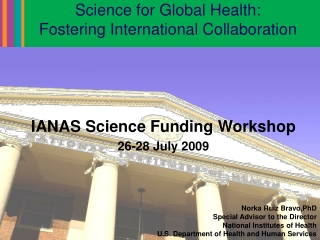 Science for Global Health:  Fostering International Collaboration