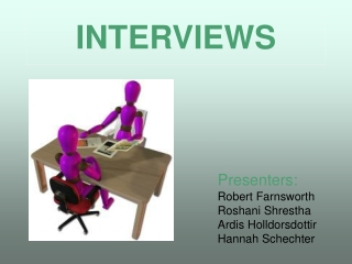 INTERVIEWS