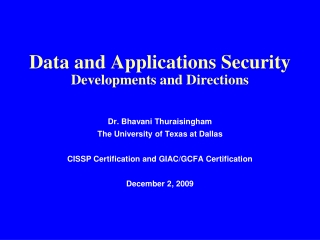 Data and Applications Security  Developments and Directions