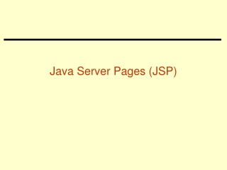 Java Server Pages (JSP)