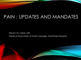 Pain  :  Updates  and Mandates