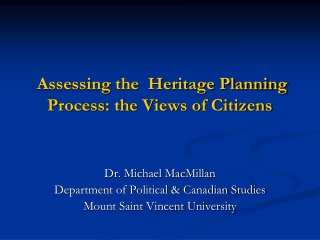 Assessing the  Heritage Planning Process: the Views of Citizens