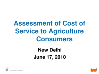 Assessment of Cost of Service to Agriculture	Consumers