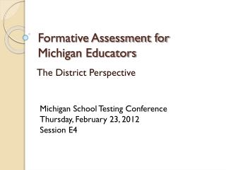 Formative Assessment for Michigan Educators