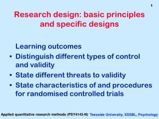 Research design: basic principles and specific designs