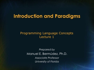 Introduction and  Paradigms