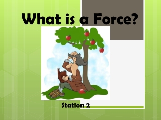 What is a Force?