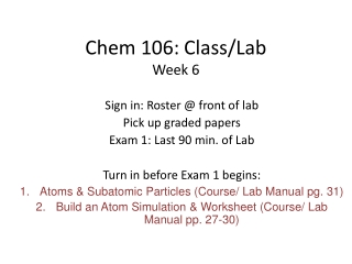 Chem 106: Class/Lab Week 6