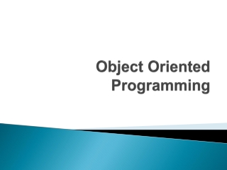 Object Oriented  Programming